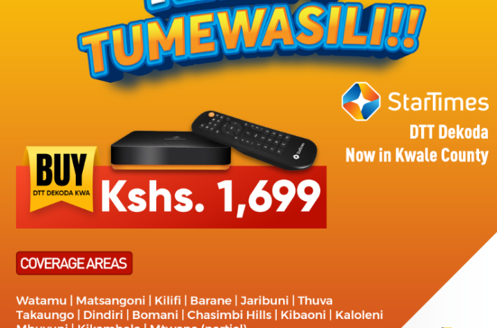 Startimes Launches DTT Services in Kwale and Kilifi Counties